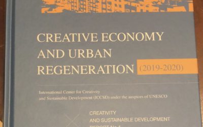 Creativity and Sustainable Development Report No.1: Creative Economy and Urban Regeneration (2019-2020)
