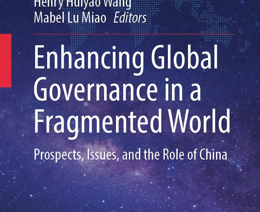 CCG Publication: Enhancing Global Governance in a Fragmented World